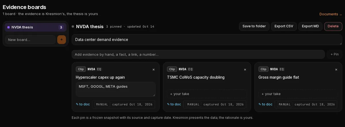 Kresmion Evidence boards in the terminal: a board named NVDA thesis with a thesis line and three pinned clips, each with a capture date, and buttons to export it as CSV or Markdown.
